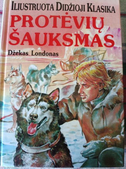 Protėvių šauksmas - Džekas Londonas, knyga 1