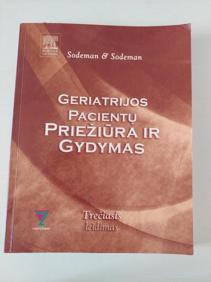 Geriatrijos pacientų priežiūra ir gydymas