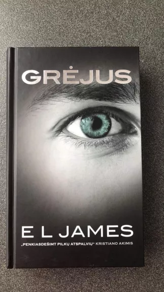 EL James GRĖJUS - James E L, knyga