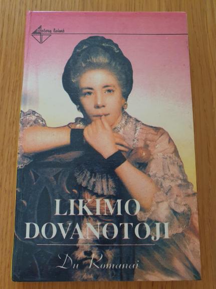 Likimo dovanotoji. Moters sielos išpažintis