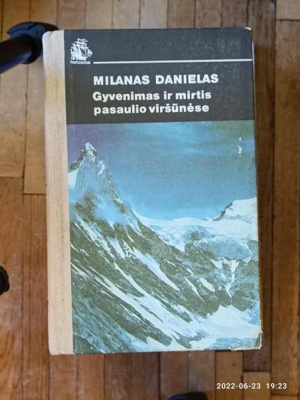 Gyvenimas ir mirtis pasaulio viršūnėse