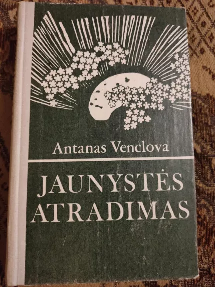 Jaunystės atradimas - Antanas Venclova, knyga