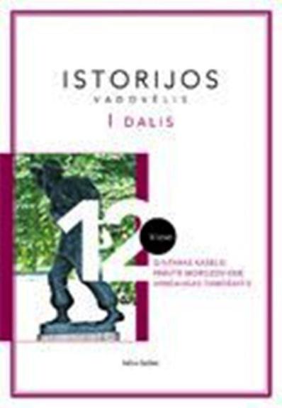 Istorijos vadovėlis 12 klasei (I dalis)
