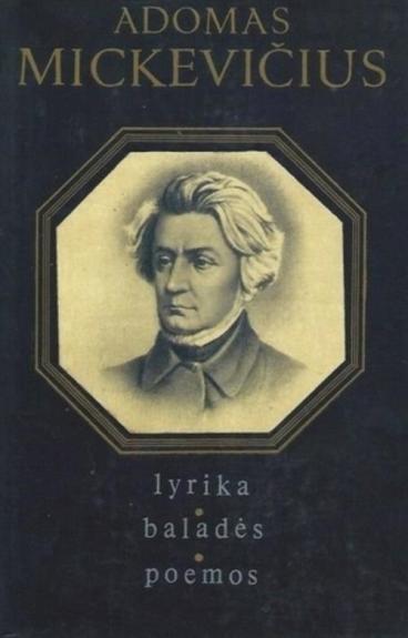 Lyrika, baladės, poemos - Adomas Mickevičius, knyga 1