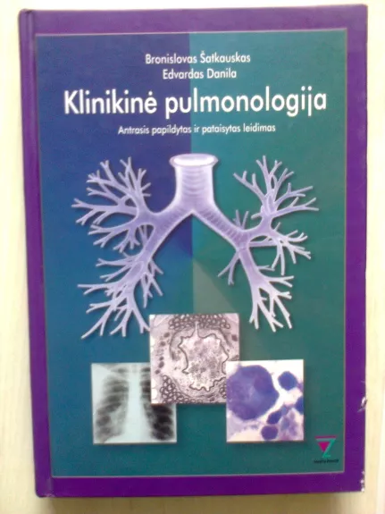 Klinikinė pulmonologija - Edvardas Danila, knyga