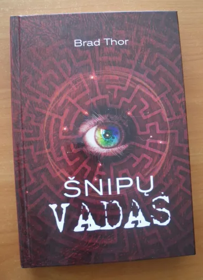 Šnipų vadas - Brad Thor, knyga