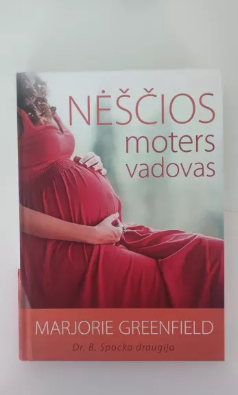 Nėščios moters vadovas - Marjorie Greenfield, knyga