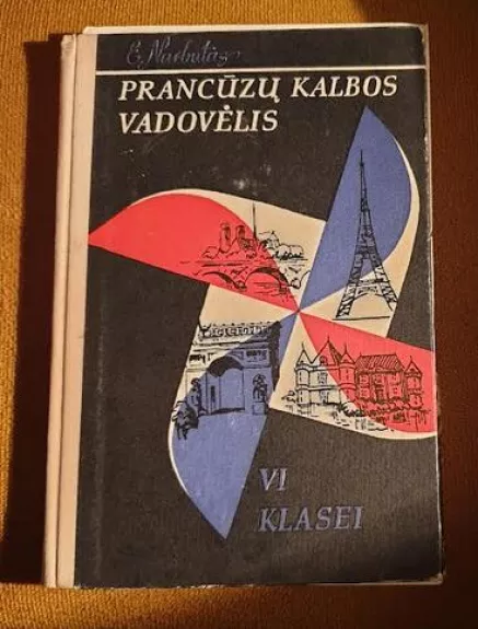 PRANCUZU KALBOS VADOVELIS VI 1976 - Edmundas Narbutas, knyga