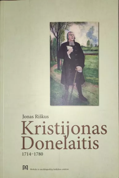 Kristijonas Donelaitis (1714-1780) - Jonas Riškus, knyga