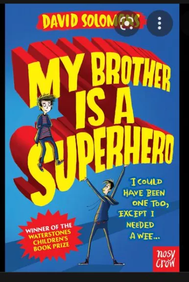 My brother is a superhero - David Solomons, knyga