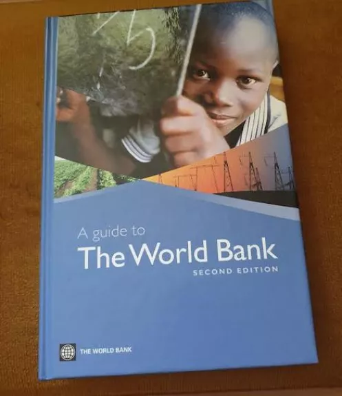 A guide to the world bank - Autorių Kolektyvas, knyga