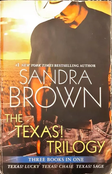 The Texas! Trilogy - Sandra Brown, knyga