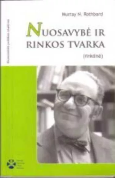 Nuosavybė ir rinkos tvarka(rinktinė)