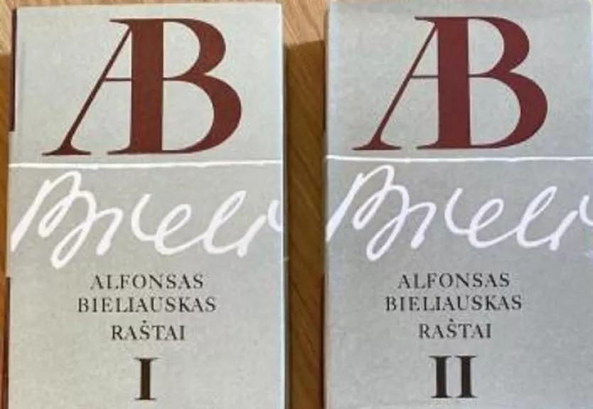 Raštai (1 ir 2 tomas) - Alfonsas Bieliauskas, knyga