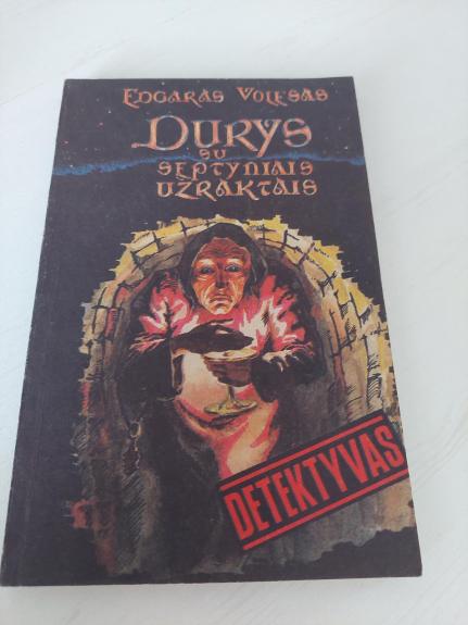 Durys su septyniais užraktais