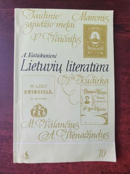 Lietuvių literatūra 10 klasei