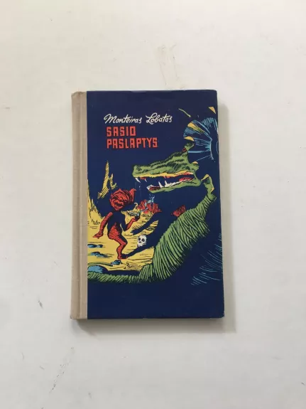 Sasio paslaptys - Monteiras Lobatas, knyga