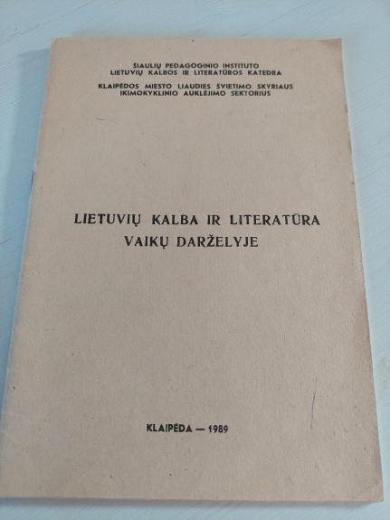 Lietuvių kalba ir literatūra vaikų darželyje