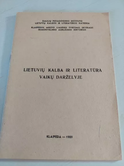 Lietuvių kalba ir literatūra vaikų darželyje