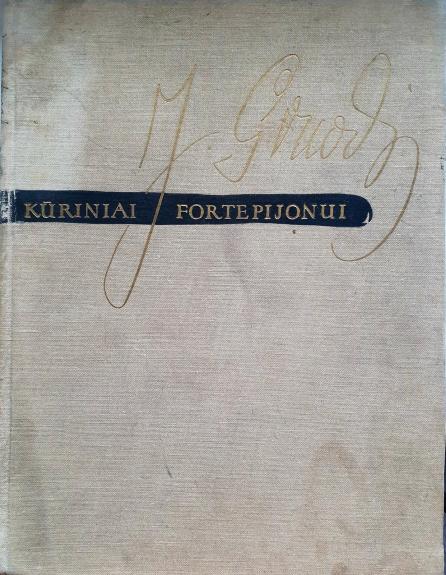 KŪRINIAI FORTEPIJONUI