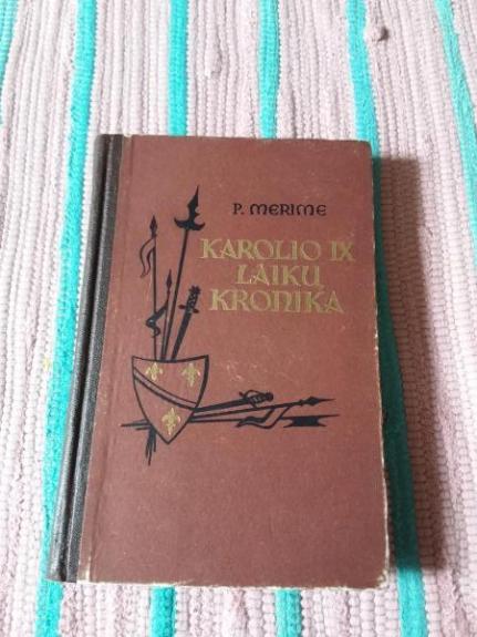 Karolio IX laikų kronika