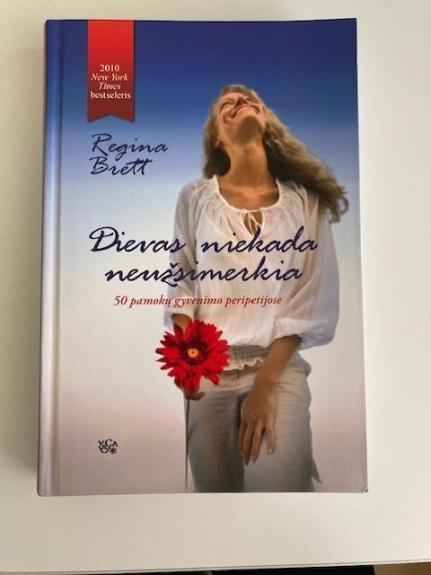 Dievas niekada neužsimerkia