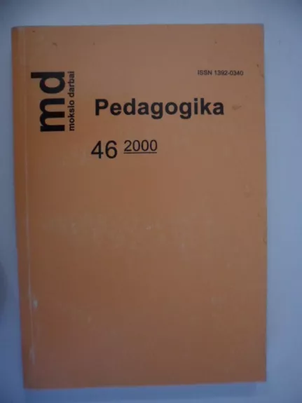 PEDAGOGIKA. MOKSLO DARBAI. NR. 46 - Autorių Kolektyvas, knyga