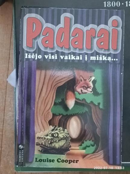 Padarai. Išėjo visi vaikai į mišką...