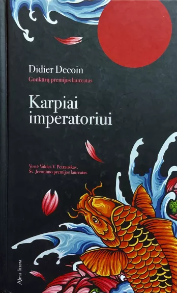 Karpiai imperatoriui - Didier Decoin, knyga