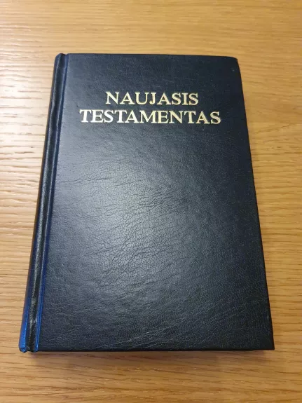 Naujasis testamentas - Autorių Kolektyvas, knyga 1
