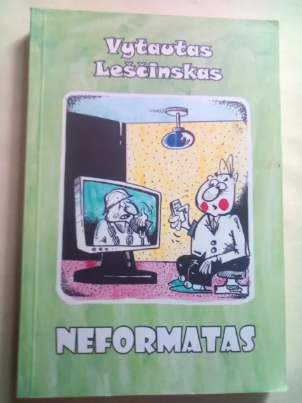 Neformatas - Vytautas Leščinskas, knyga