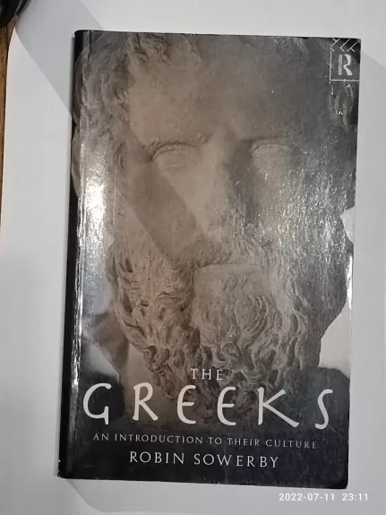 The Greeks. An introduction to their culture - Robin Sowerby, knyga