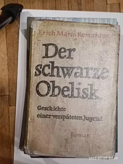 Der schwarze Obelisk - Erich Maria Remarque, knyga