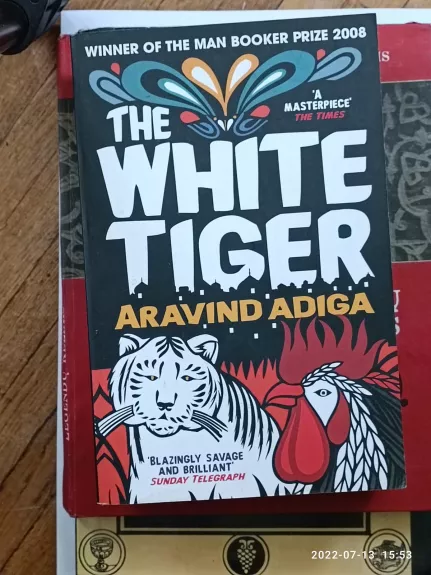 The white tiger - Aravind Adiga, knyga