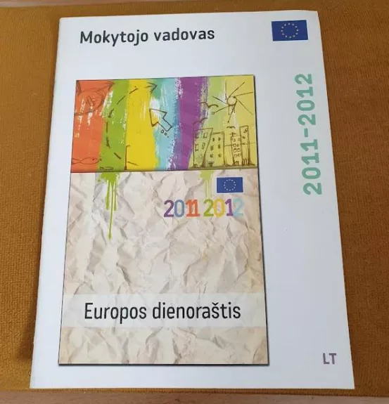 Europos dienoraštis 2011 2012 - Autorių Kolektyvas, knyga