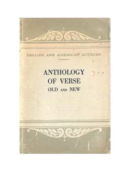 Anthology of Verse old and new