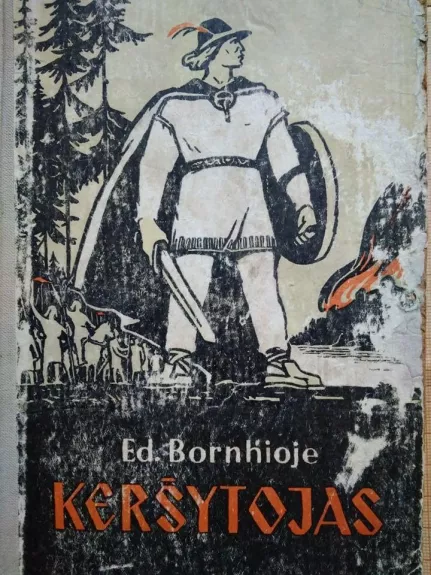 Keršytojas - Eduardas Bornhiojė, knyga