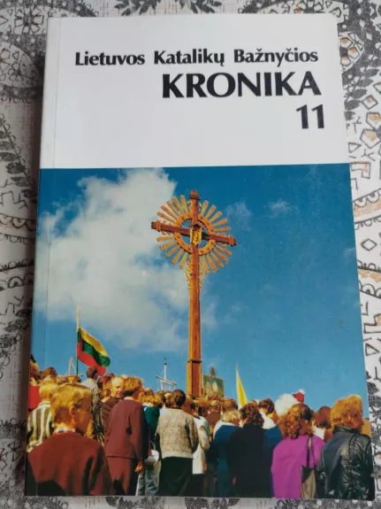 Lietuvos katalikų bažnyčios kronika (11 tomas)