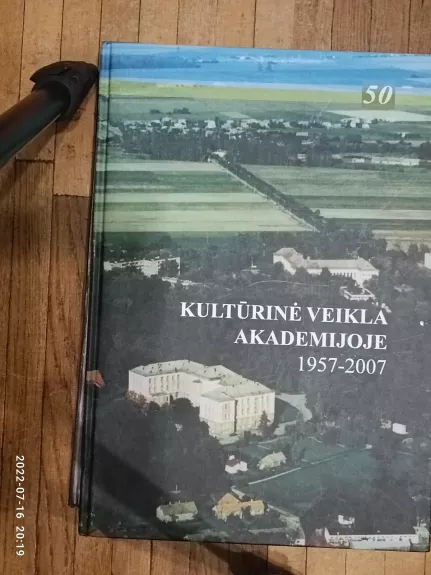 Kultūrinė veikla akademijoje 1957 - 2007 - Z. Banevičienė, knyga