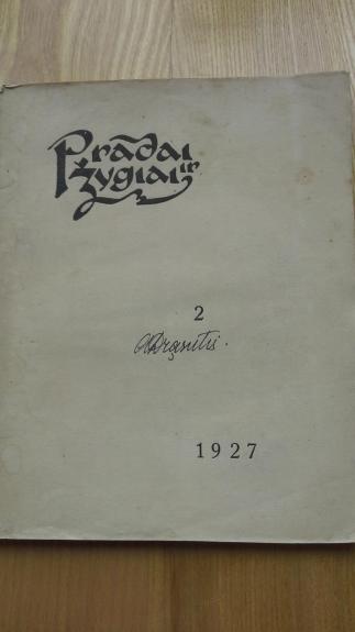 Pradai ir žygiai Nr2