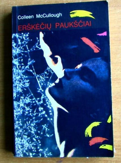 Erškėčių paukščiai - Colleen McCullough, knyga