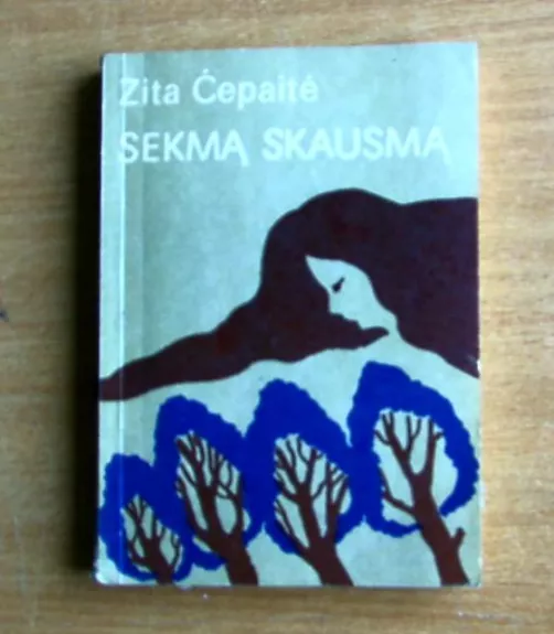 Sekmą skausmą - Zita Čepaitė, knyga
