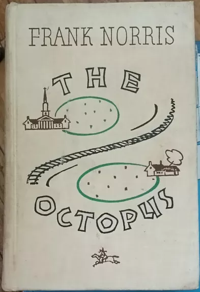 The Octopus - Frank Norris, knyga