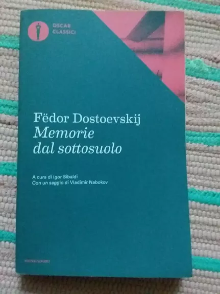 Memorie dal sottosuolo - Fiodoras Dostojevskis, knyga 1