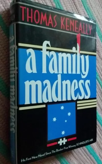 A Family Madness - Thomas Keneally, knyga 1