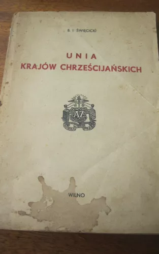Unia krajow chrzescijanskich - B. I. Święcicki, knyga 1