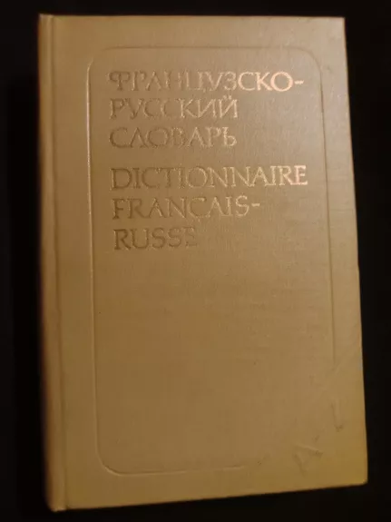 Dictionnaire francais-russe - Autorių Kolektyvas, knyga