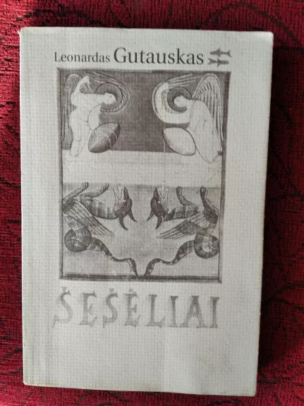 Šešėliai - Leonardas Gutauskas, knyga