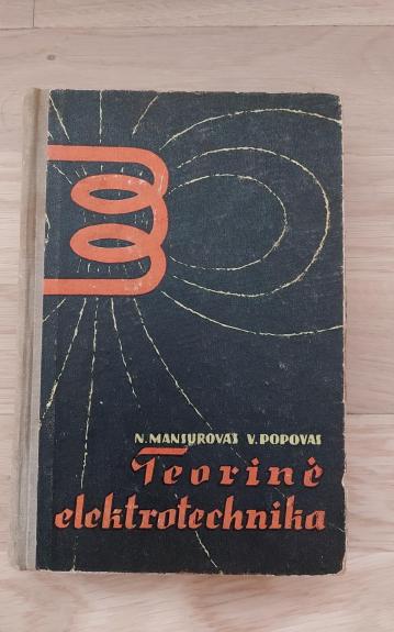 Teorinė elektrotechnika - N. Mansurovas, knyga 1