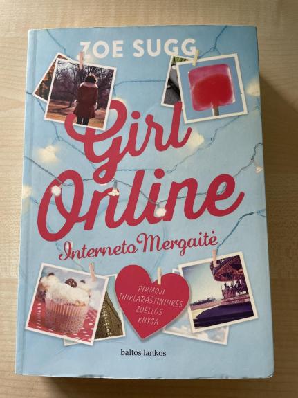 Girl online. Interneto mergaitė